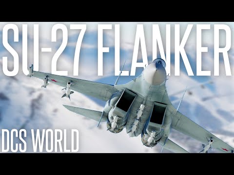 LEARNING TO FLY THE SU-27 FLANKER IN THE MOST REALISTIC FLIGHT SIM - DCS World SU-27