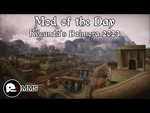 Morrowind Mod of the Day - Kilcunda's Balmora 2023 Showcase