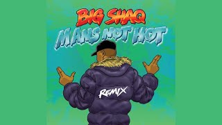 Big Shaq - Man’s Not Hot (Remix) ft. Lethal Bizzle, Chip, Krept &amp; Konan &amp; JME