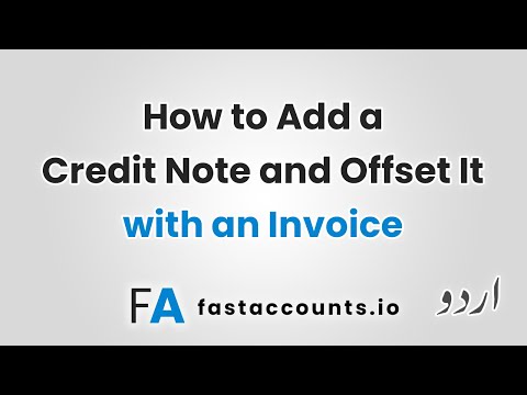 How to Add a Credit Note and Offset It with an Invoice – Urdu