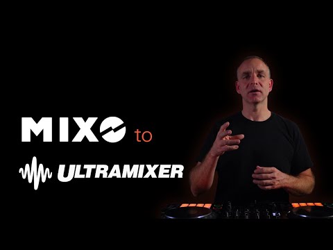 MIXO to UltraMixer