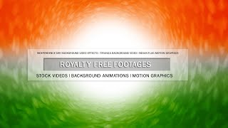 independence day background video effects | tiranga background video | indian flag motion graphics