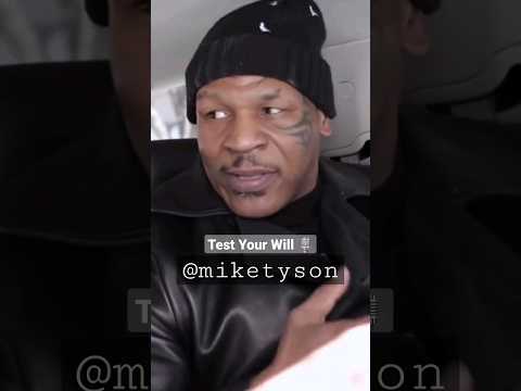 Test Your Will🎙 #miketyson #willpower #motivation #inspiration #goals #lifelessons #lifestyle #news