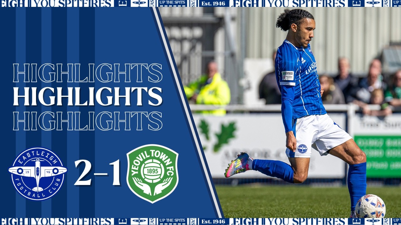 Eastleigh vs Yeovil Town Highlights