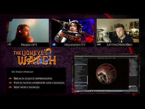 Path of Exile The Lioneye's Watch Podcast #15 - First Glance at Balance & Breach League!!