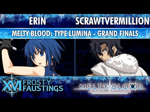 Frosty Faustings XVI Grand Finals - ScrawtVermillion (Kouma) vs Erin (PCiel) - MELTY BLOOD: TYPE LUM