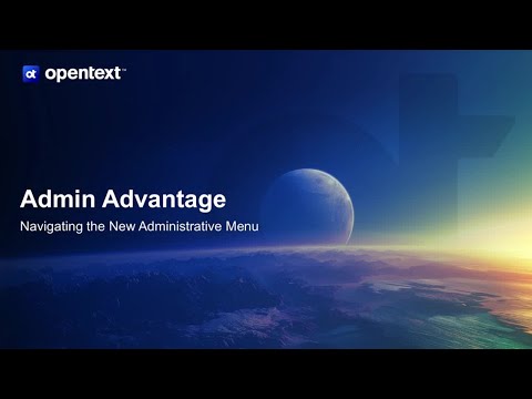 OpenText Project and Portfolio Management Demo | Admin Menu Advantage