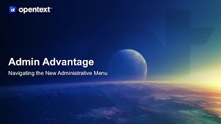 OpenText Project and Portfolio Management Demo | Admin Menu Advantage