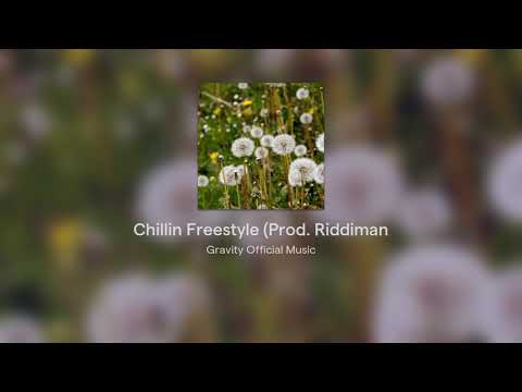 Chillin Freestyle (Prod. Riddiman