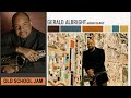 Gerald Albright     - OLD SCHOOL JAM  -     2002