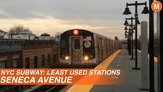 Seneca Avenue - Least Used Stations | M Train - NYC Subway