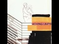 Moving Units - I Am