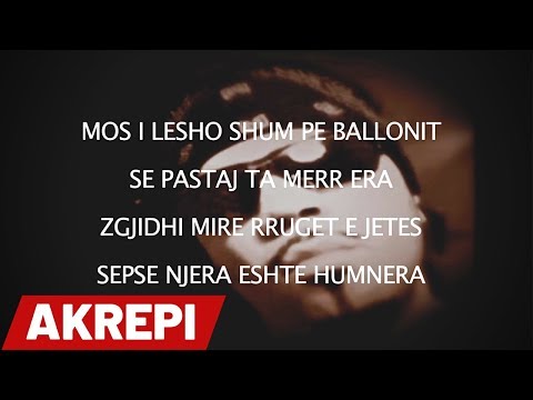 AKREPI - NDIQ ENDRREN TENDE (Feat. Ertila)