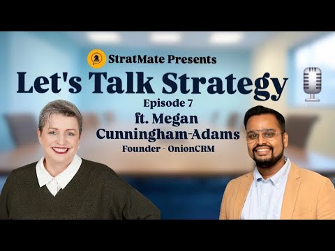 Let's Talk Strategy 🎙 Episode 7 ft Megan Cunningham-Adams