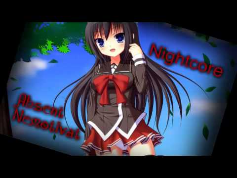 Nightcore ~ Absent nemotivat ♫