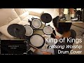 King of Kings - Hillsong Worship | Drum Cover (HD)