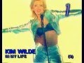 Kim Wilde  -  In My LIfe
