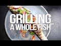 GRILLING A WHOLE FISH IS EASY AND SHOULD BE IN YOUR GRILLING LINEUP SAM THE COOKING GUY
