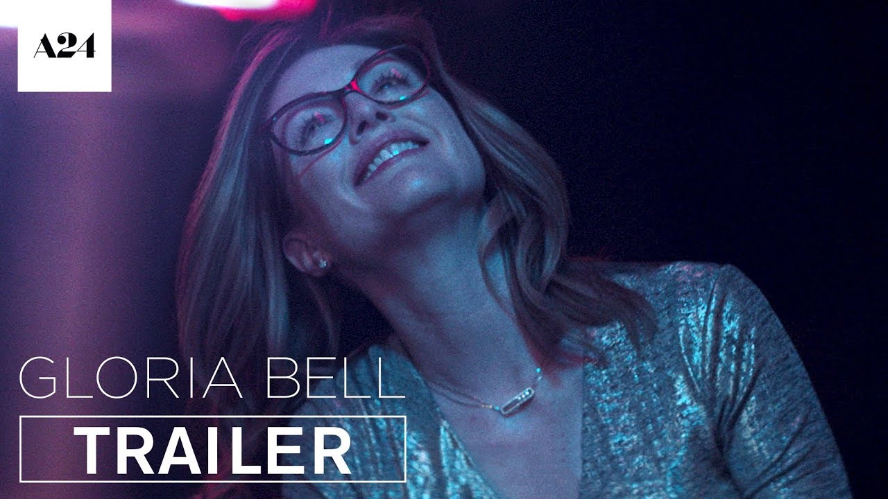 Gloria Bell | Official Trailer HD | A24 thumnail