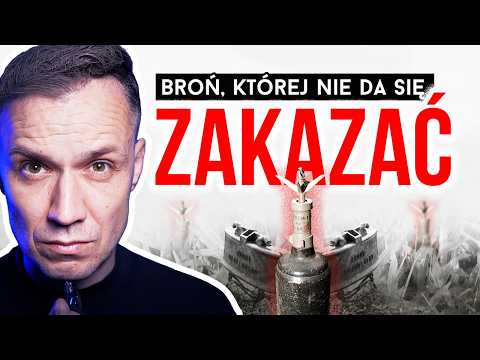Najgroźniejsza broń, której NIE DA SIĘ zakazać