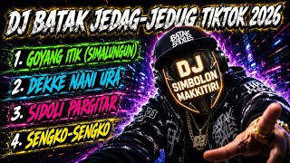 Download lagu DJ BATAK FULL BASS JEDAG JEDUG TIKTOK 2026 | GOYANG ITIK x SIDOLI PARGITAR  mp3