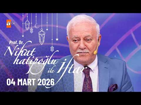 Nihat Hatipoğlu ile İftar 14. Bölüm | 04 Mart 2026