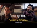 Finding Her X Dooron Dooron Mashup Full Version Kushagra Paresh Pahuja
