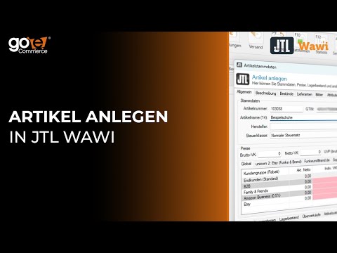 Artikel anlegen | JTL-Wawi #tutorial #letsgoecommerce #jtl