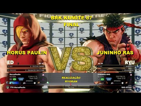 SFV - BRK 87 Final - HorusPaulin (ED x RYU) JUNINHO-RAS