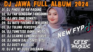 Download lagu DJ PINDO AHH AHH PASANG KANG TAMPO WANGENAN - DJ JAWA FULL ALBUM VIRAL TIKTOK TERBARU 2024 FULL BASS mp3 Download lagu DJ PINDO AHH AHH PASANG KANG TAMPO WANGENAN - DJ JAWA FULL ALBUM VIRAL TIKTOK TERBARU 2024 FULL BASS mp3