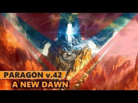 Paragon v.42 Gameplay - A New Dawn
