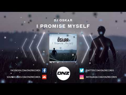 DNZ382 // DJ OSKAR - I PROMISE MYSELF (Official Video DNZ Records)