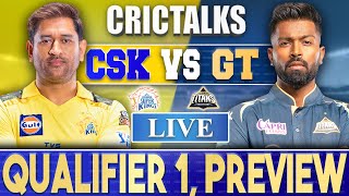 Live: CSK Vs GT, Qualifier 1 Preview, Chennai |  IPL LIVE 2023