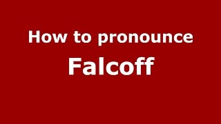 How to pronounce Falcoff