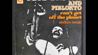 Pete Brown and Piblokto - Broken Magic (1970)