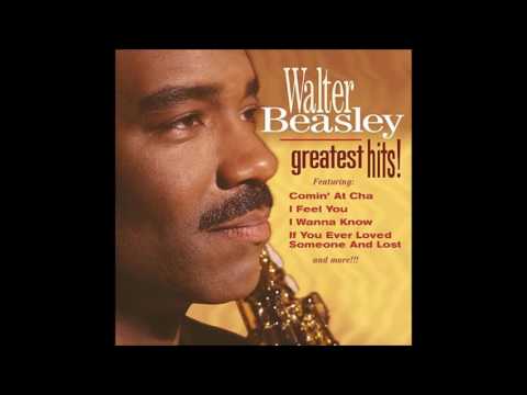 Walter Beasley - Nice and Easy