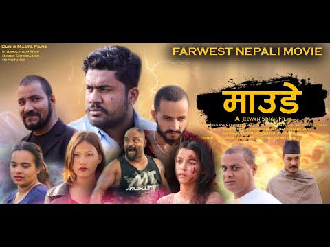 माउडे | Maaude | A Jeewan Singh Film | Farwest Nepali Full Movie 2022