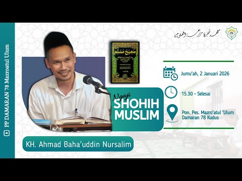 Gus Baha, Jum'at 2 Januari 2026 Ngaji rutinan Kitab Shoheh Muslim