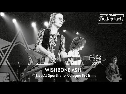 Wishbone Ash - Live At Rockpalast 1976 (Full Concert Video)