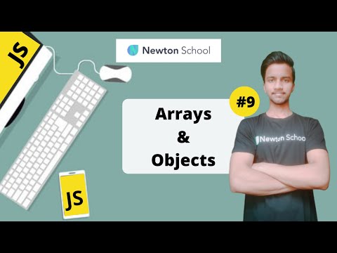Arrays And Objects In Javascript Newton School Javascript Web Development