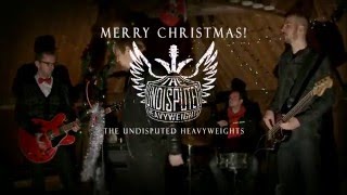 The Undisputed HeavyWeights - Passing By (at christmas time)