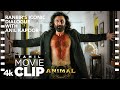 ANIMAL TAMIL SCENE 24 Ranbir S Iconic Dialogue With Anil Kapoor Ranbir Sandeep V Bhushan K