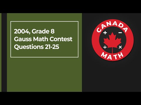 2004, Grade 8, Gauss Math Contest | Questions 21-25