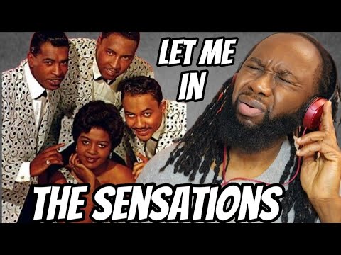 THE SENSATIONS Let me in Reaction - They're so unusual! First time hearing