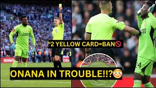 BIG BLOW😱:  ONANA BANNED for FA Cup final after receiving TWO yellow cards vs COVENTRY| Man utd news