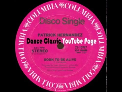 Patrick Hernandez - Born To Be Alive (Disco Mix)