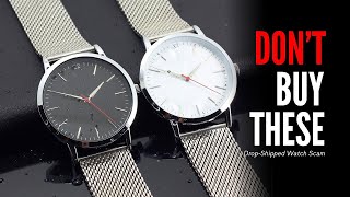 Why Watch Brands Sell Identical Watches: The Drop Shipping Scam Explained