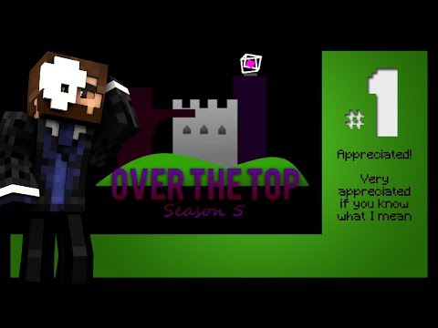Appreciated - Over the Top UHC S5 Ep1
