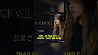 Download lagu Zhao Lusi Releases English Single - Black Veil Bride #ZhaoLusi mp3
