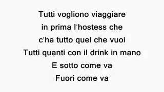 Ligabue - Tutti vogliono viaggiare in prima (con testo)
